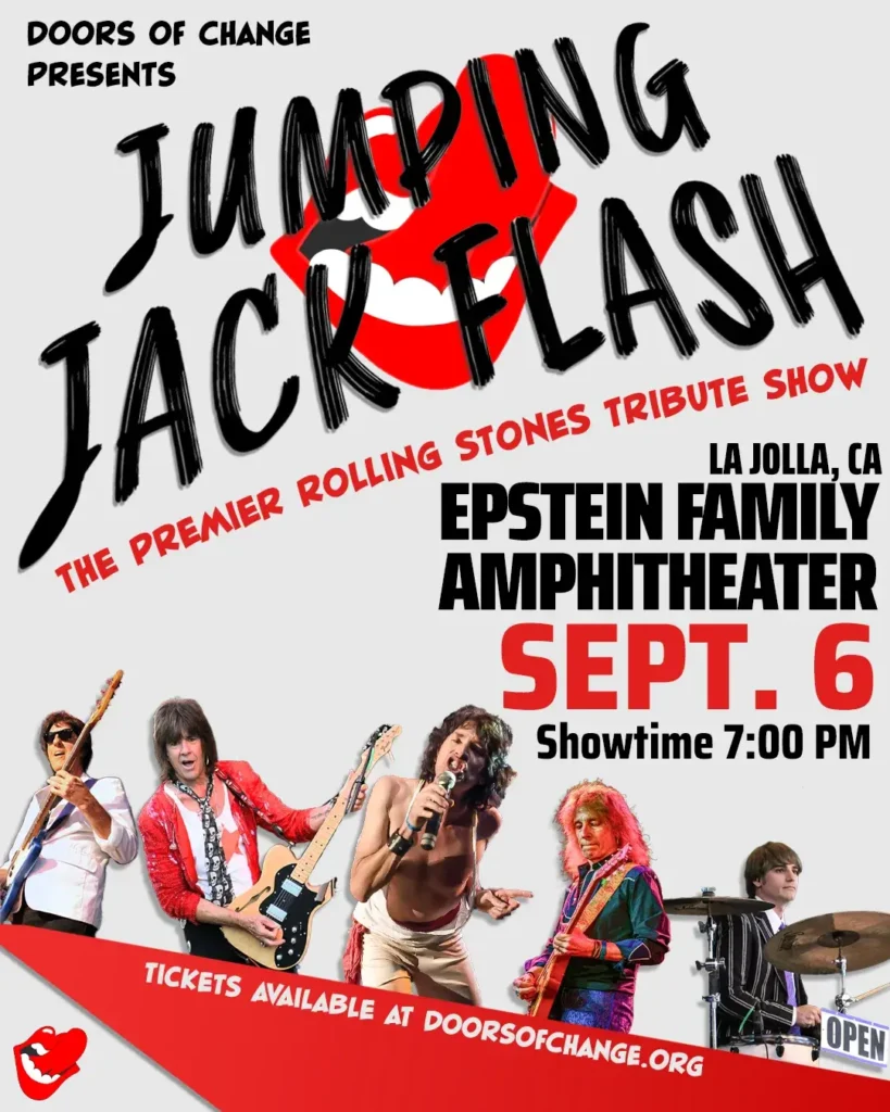 A concert poster announces "Doors of Change Presents Jumping Jack Flash, The Premier Rolling Stones Tribute Show" at the Epstein Family Amphitheater in La Jolla, CA, on Sept. 6th with a showtime of 7:00 PM. The poster features the iconic Rolling Stones tongue logo and images of the tribute band performing. Tickets are available at DoorsOfChange.org.