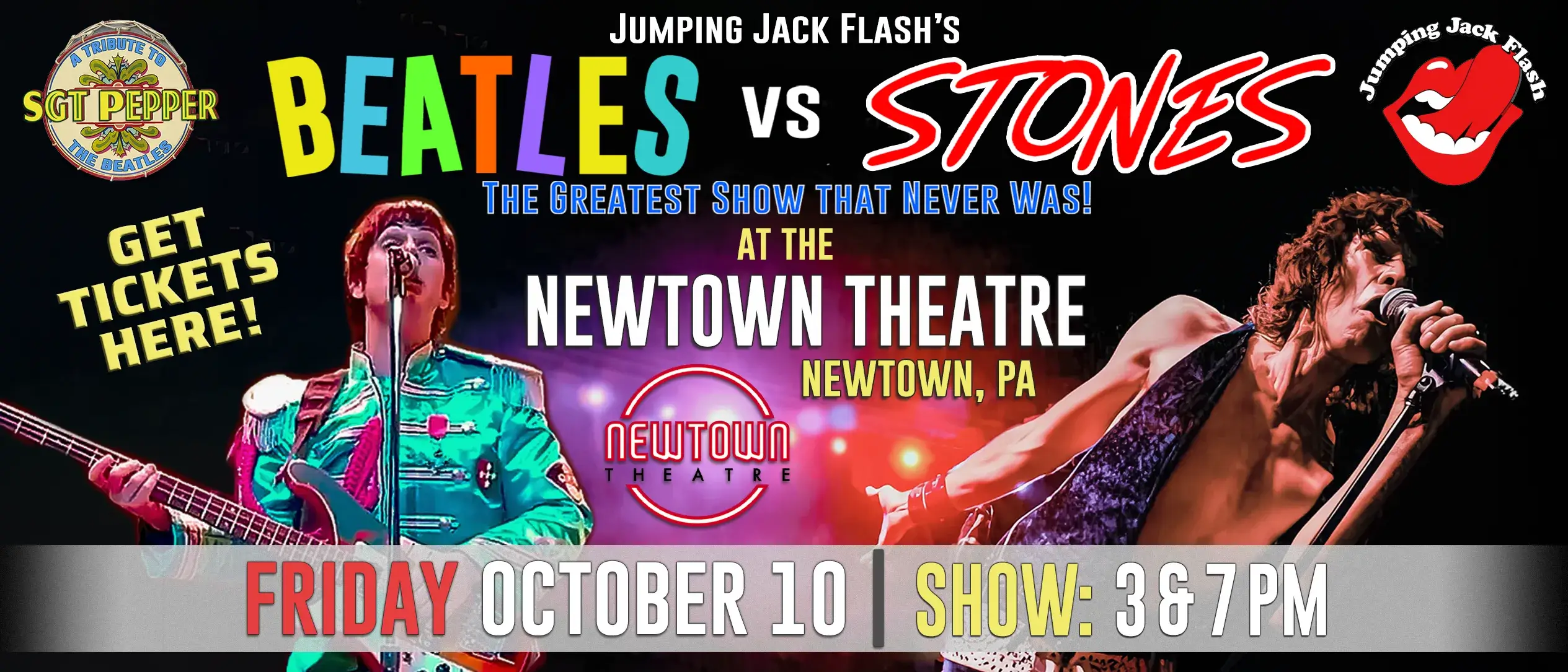 Jumping Jack Flash is bringing their critically acclaimed show "Beatles vs Stones: the Greatest Show that Never Was!" to the Newtown Theatre in Newtown, PA, on Oct. 10, 2025 at 3 PM and 8 PM. Click here for tickets.